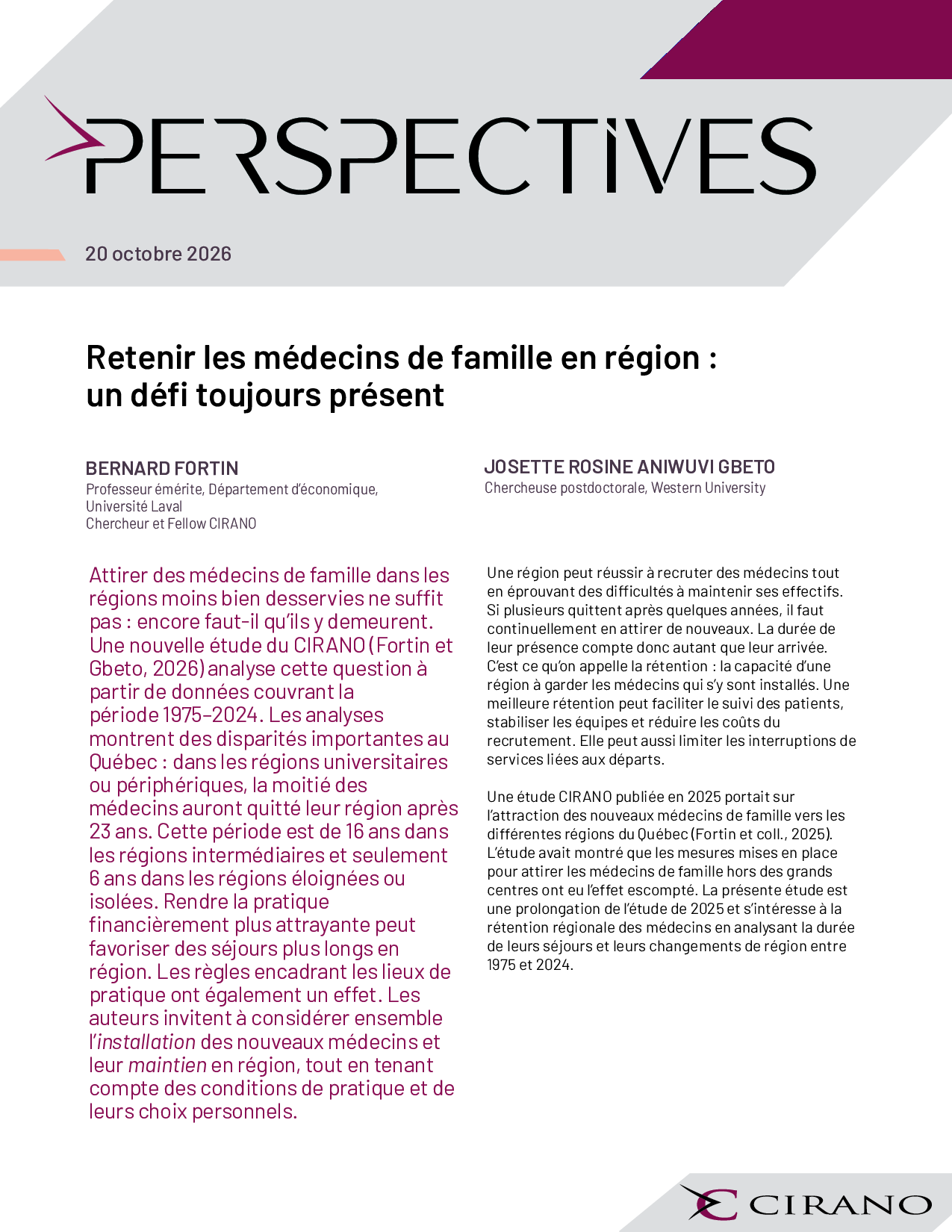 Retenir les médecins de famille en région : un défi toujours présent
