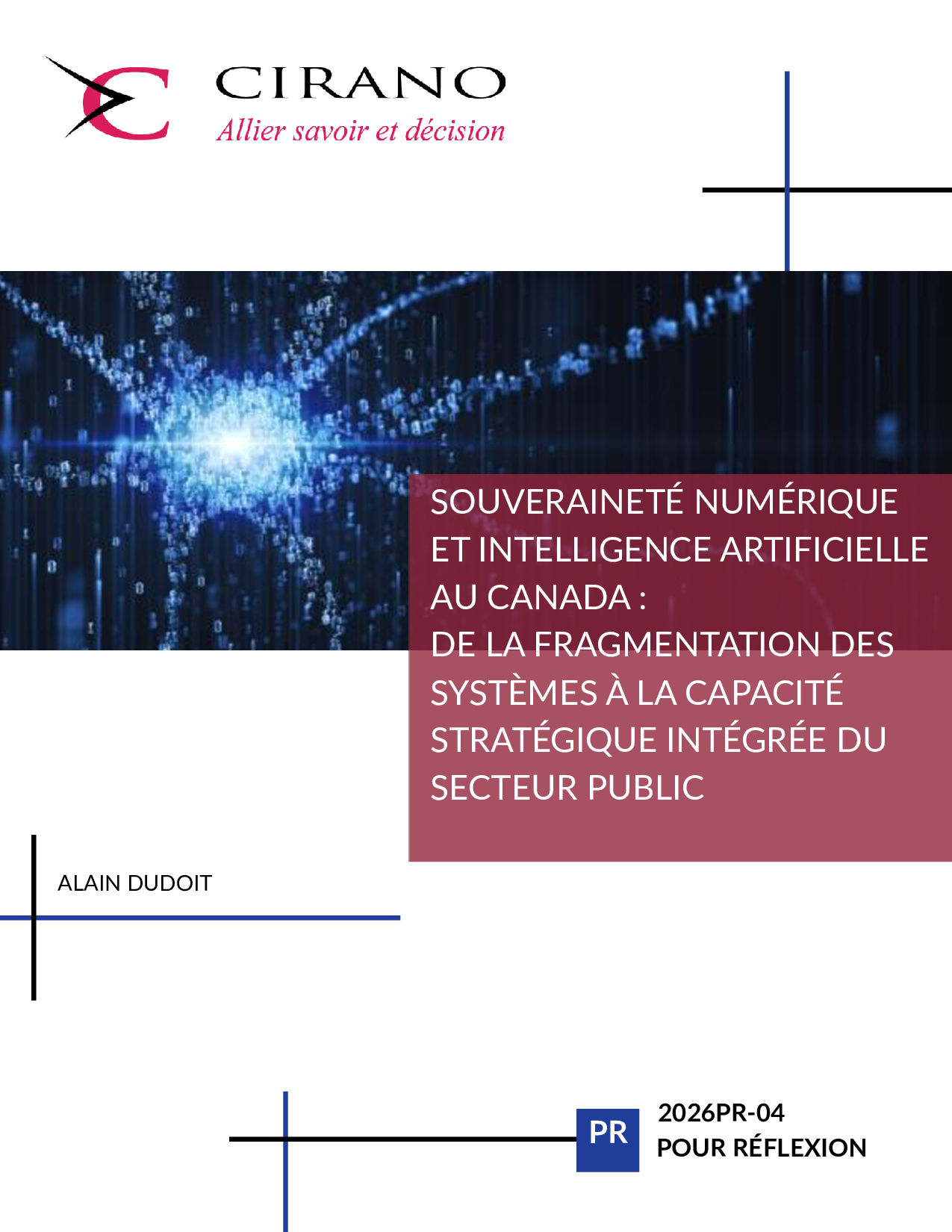 Souveraineté numérique et intelligence artificielle au Canada : De la fragmentation des systèmes à la capacité stratégique intégrée du secteur public